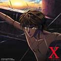 TVアニメーション X -エックス- ORIGINAL SOUNDTRACK II