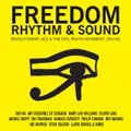 Freedom Rhythm & Sound : Revolutionary Jazz & The Civil Right Movement 1963-82