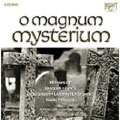 O Magnum Mysterium O Magnum Mysterium