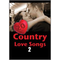 20 Country Love Songs Vol.2[QLDVD6693]