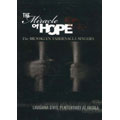 The Miracle Of Hope : Live From Angola Prison The Miracle Of Hope : Live From Angola Prison
