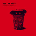 KILLER DUST KILLER DUST
