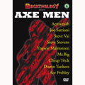 ロックソロジー アックス・メン ロックソロジー アックス・メン