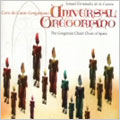 Universal Gregoriano - The Gregorian Chant of Spain / Fernandez de la Cuesta, Coro de Canto Gregoriano