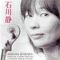 J.Stamic: Violin Concerto in C Major; K.Stamic: Violin Concerto in G Major; etc / Shizuka Ishiakra, Jaroslav Krcek, Capella Istropolitana