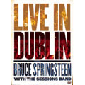 Bruce Springsteen With The Sessions Band Live In Dublin