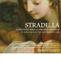 ストラデッラ: 聖夜のための大カンタータ2編 / エンリーコ・ガッティ, ミラノ市立音楽院バロック・オーケストラ ストラデッラ: 聖夜のための大カンタータ2編 / エンリーコ・ガッティ, ミラノ市立音楽院バロック・オーケストラ