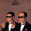 D.D.T. D.D.T.