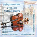 VIVALDI :CONCERTO FOR CELLO & STRING ORCHESTRA/TARAKANOV:BAROQUE CONCERTO FOR VIOLIN & STRING ORCHESTRA/ETC:V.BULAKHOV(cond)/THE SEASONS CHAMBER ORCHESTRA/ETC