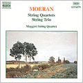 Moeran: String Quartets; String Trio