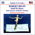 Helps: Shall We Dance For Piano / Piano Quartet For Piano, Violin, Viola And Cello / Postlude For Horn, Violin And Piano / Nocturne For String Quartet / Ireland, J: The Darkened Valley For Piano Spectrum Concerts, Berlin Helps: Shall We Dance For Piano / Piano Quartet For Piano, Violin, Viola And Cello / Postlude For Horn, Violin And Piano / Nocturne For String Quartet / Ireland, J: The Darkened Valley For Piano Spectrum Concerts, Berlin