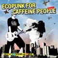 ECO PUNK FOR CAFFEINE PEOPLE-ALL That 46 Sticks & 1 Hole vol.1 ECO PUNK FOR CAFFEINE PEOPLE-ALL That 46 Sticks & 1 Hole vol.1