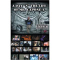 A Day "N" The Life Of Mr. Capone-E