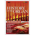 History of the Organ Vol.4 -The Modern Age: J.S.Bach, G.Gherardeschi, A.Guilmant, Reger, etc / Various Artists