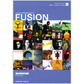 THE DIG PRESENTS DISC GUIDE SERIES #001: フュージョン