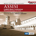 Assisi -Christmas Cantatas: A.Corelli, F.M.Benedetti, N.Porpora, etc / Werner Ehrhardt(cond), L'Arte del Mondo, Ruth Ziesak(S), etc Assisi -Christmas Cantatas: A.Corelli, F.M.Benedetti, N.Porpora, etc / Werner Ehrhardt(cond), L'Arte del Mondo, Ruth Ziesak(S), etc