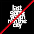 Last Gang/ザ・ユース・ラン・ザ・シティ[VJR-3076]