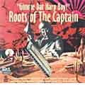 ルーツ・オブ・キャプテン・ビーフハート ルーツ・オブ・キャプテン・ビーフハート