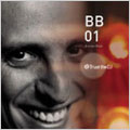 BB01:Trust The DJ BB01:Trust The DJ