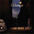 Roadsinger : To Warm You Through The Night : Special Edition Roadsinger : To Warm You Through The Night : Special Edition