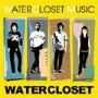 WATERCLOSET MUSIC