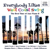 EVERYBODY LIKES WEST COAST SWING: The Best Time of Jazz Piano II＜タワーレコード限定＞