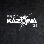KAZAANA '24＜タワーレコード限定＞