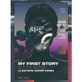 MY FIRST STORY｜ライブDVD/Blu-ray『MY FIRST STORY TOUR 2019 FINAL 