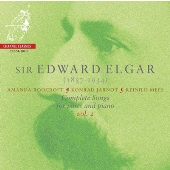エルガー: 歌曲全集 Vol.2
