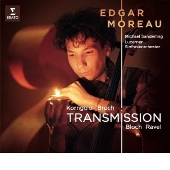 トランスミッション～ブロッホ、コルンゴルト、ブルッフ、ラヴェル: チェロ協奏的作品集