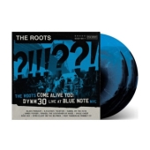 The Roots Come Alive Too: DYWM30 Live at Blue Note NYC!＜Blue & Black Vinyl＞