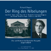 幻の音源、復活！ カイルベルト1953年の『指環』が充実仕様で再