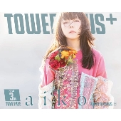 TOWER PLUS+ 2021年3月1日号＜オンライン提供 (限定100冊)＞