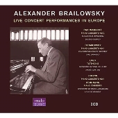 アレクサンダー・ブライロフスキー - ライヴ・コンサート・イン・ヨーロッパ