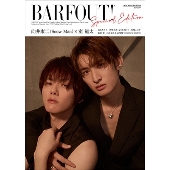 BARFOUT! SPECIAL EDITION LATE WINTER 2025 / BUDDY 向井康二(Snow Man)×室 龍太
