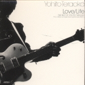 LOVE/Life 寺岡呼人ベストアルバム