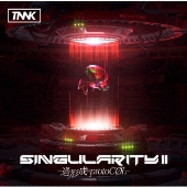 SINGularity II -過形成のprotoCOL-＜通常盤＞