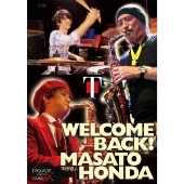 T-SQUARE｜『WELCOME BACK!本田雅人』Blu-ray Disc & DVD 