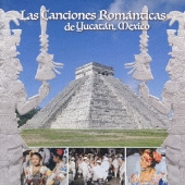 メキシコ・ユカタン地方の抒情歌謡集
