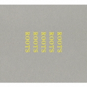 ROOTS[CD+Blu-ray Disc]<初回限定盤>