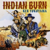 Ken Yokoyama｜ニューアルバム『Indian Burn』2024年1月31日発売｜購入 