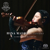 前田妃奈 IN CONCERT Recorded at Takasaki City Theatre 2024 ［SACD Hybrid+DVD］＜初回限定盤＞