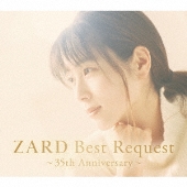 ZARD Best Request ～35th Anniversary～＜通常盤＞