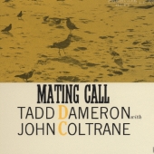 メイティング・コール＜ヘリテッジ・オブ・ジャズ第2期～プレスティッジ50［5］＞