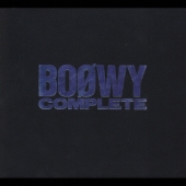 BOΦWY COMPLETE～21st Century 20th Anniversary EDITION