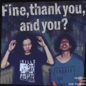 Fine,thank you,and you?