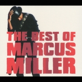 ザ・ベスト・オブ・マーカス・ミラー（＋２）