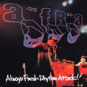 ALWAYS FRESH RHYTHM ATTACK!!!