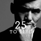 25 TO LIFE＜通常盤＞
