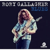 Rory Gallagher（ロリー・ギャラガー）のキャリアを総括したアルバム 